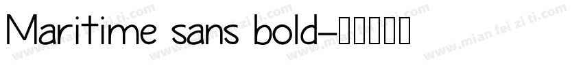 Maritime sans bold字体转换